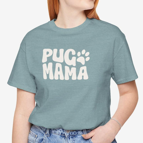 Pug Mom Tee -  Pug T- Shirt for Women